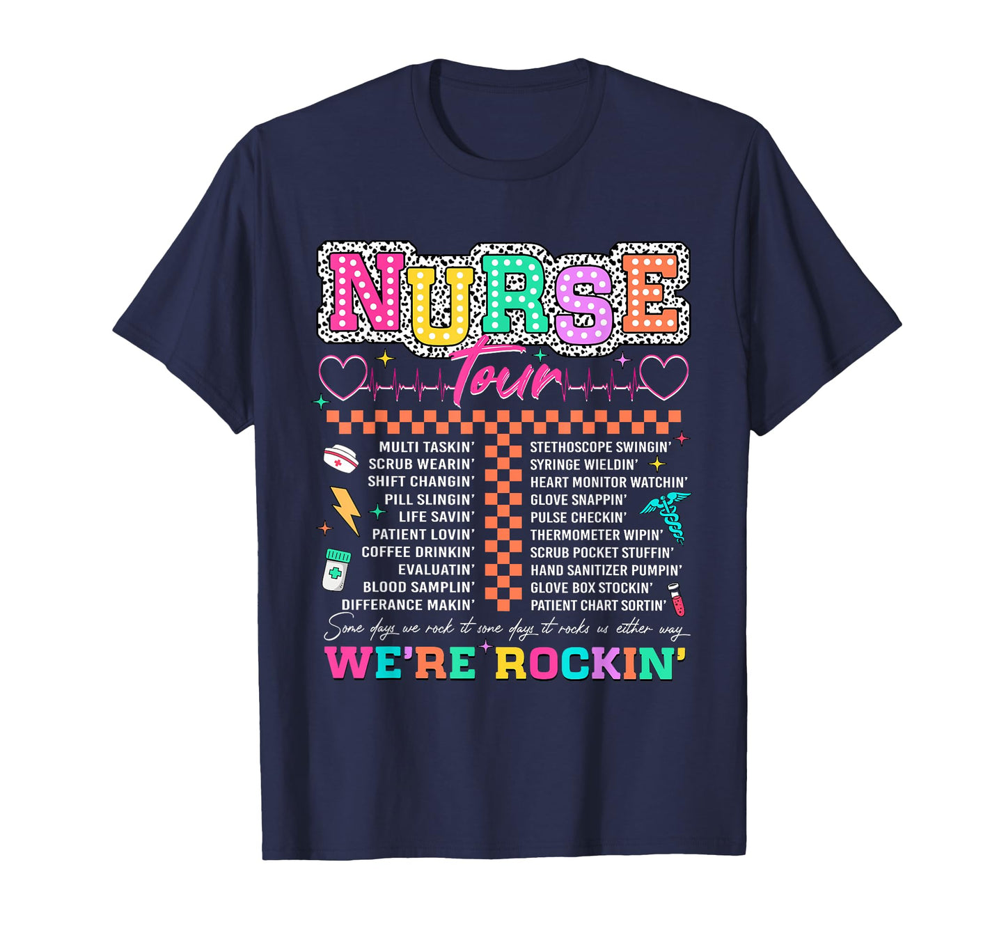 Nurse Tour We're Rockin' Cool Nurse Club RN LPN Medical T-Shirt