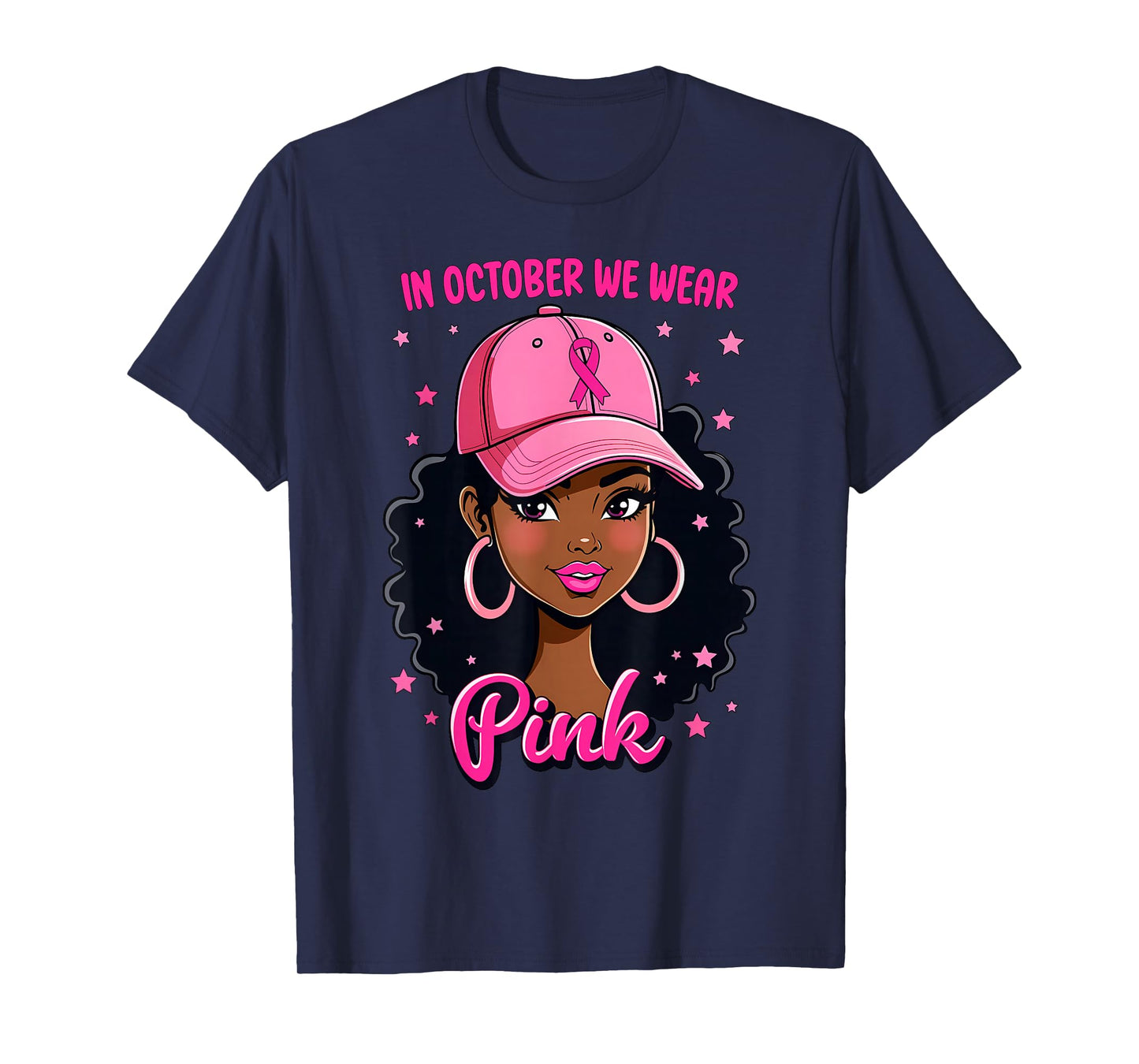 In October We Wear Pink Breast Cancer Awareness Black Girl T-Shirt