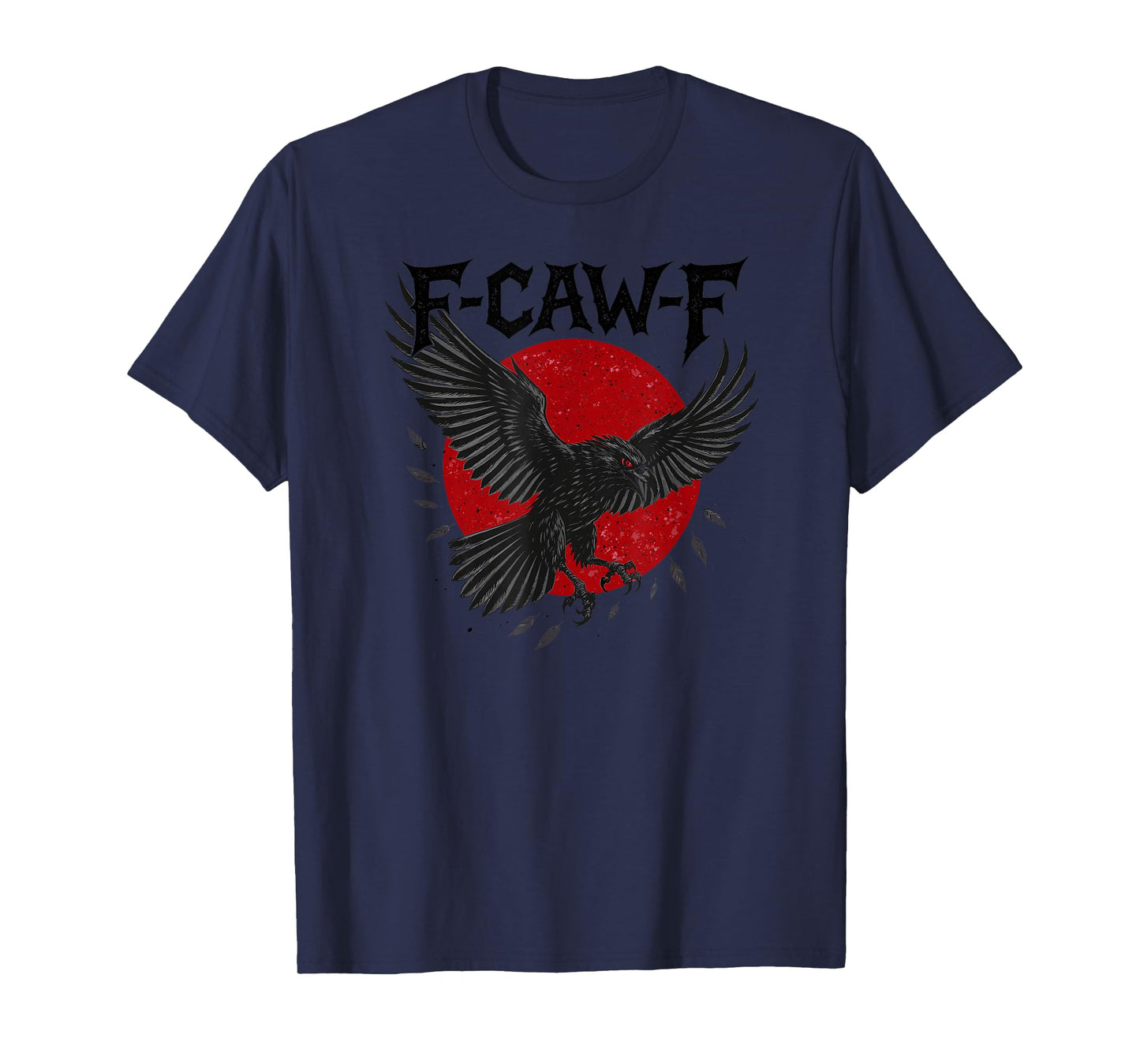 Dark Crow F-CAW-F Funny Raven Red Moon Gothic Adult Humor T-Shirt