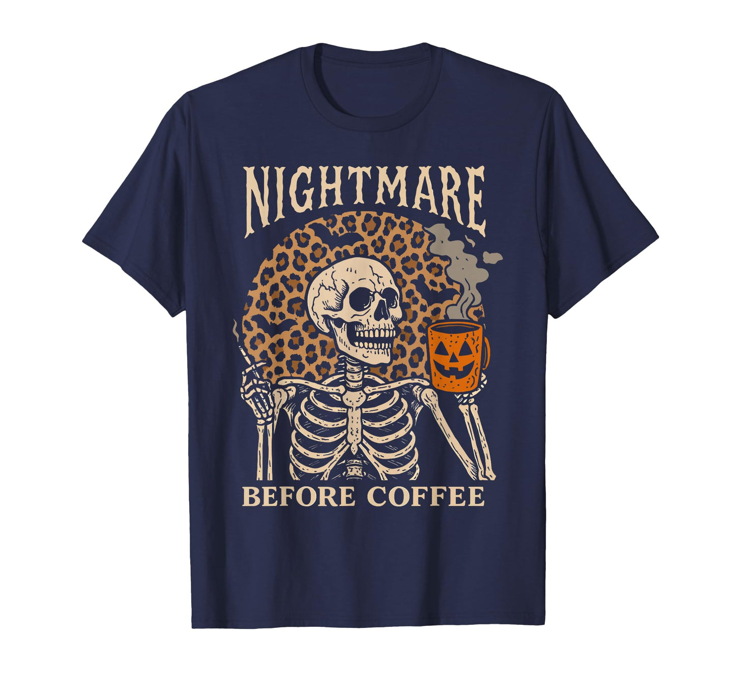 Halloween Skeleton Nightmare Before Coffee Spooky Season T-Shirt