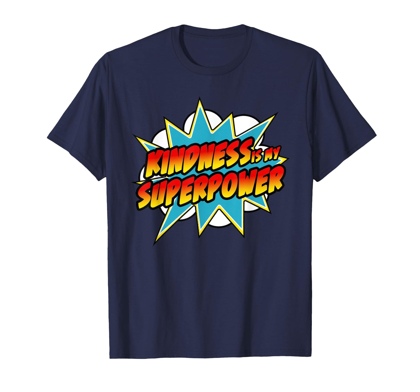 Kindness Is My Superpower | Anti Bullying Retro Comic T-Shirt
