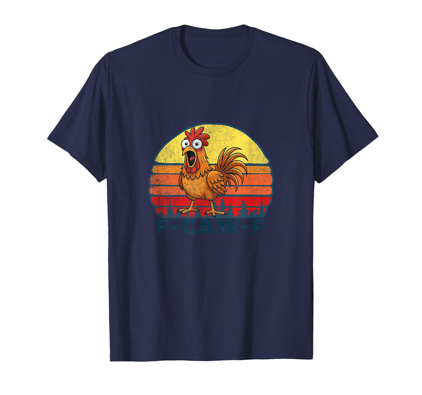 Chicken Lover Funny F-Caw-F Chicken T-Shirt