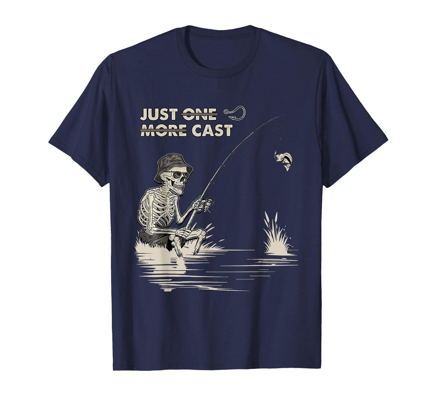 Funny Skeleton Fishing Just One More Cast Fisherman T-Shirt