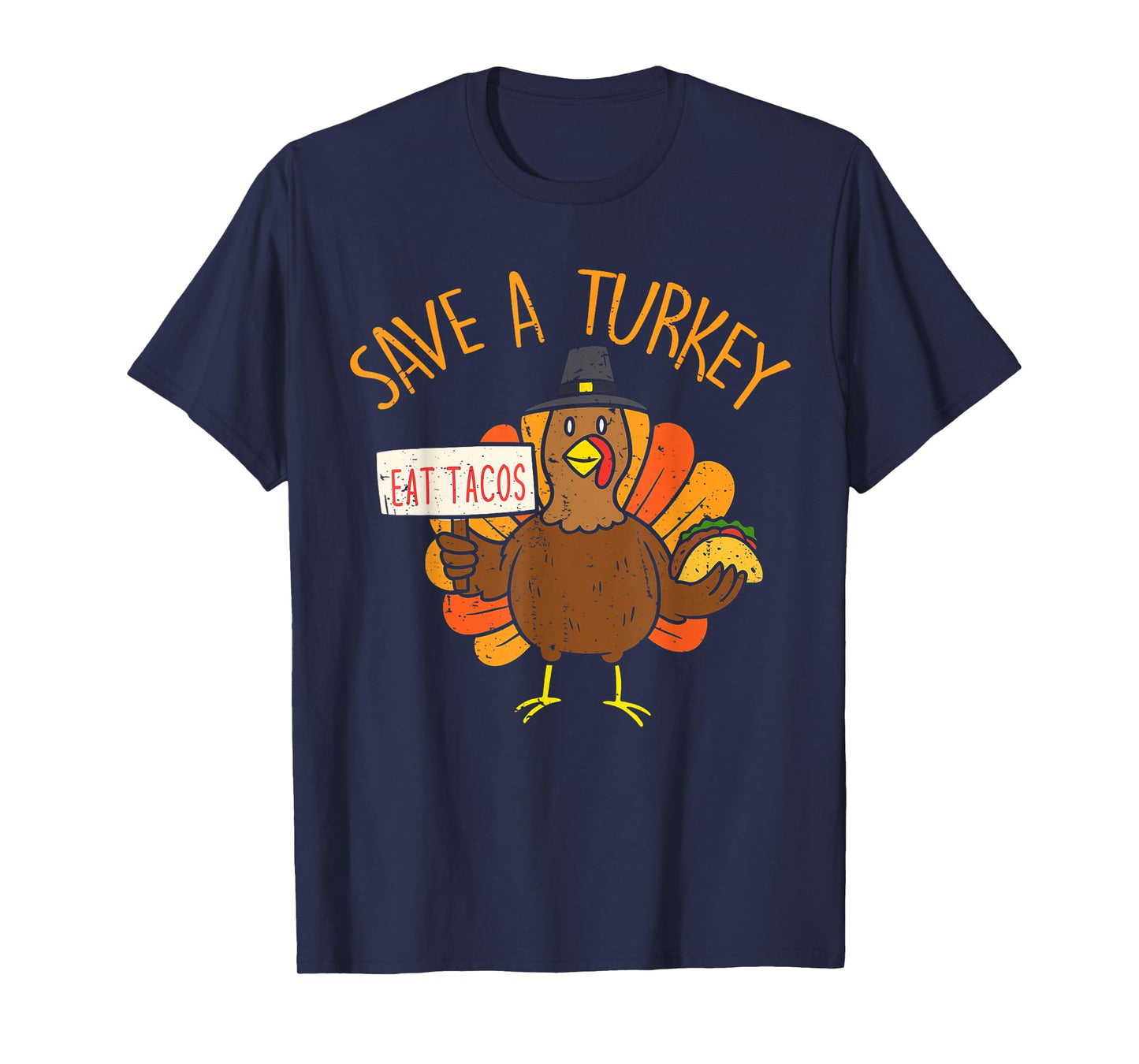Save A Turkey Eat Tacos Funny Thanksgiving Gift T-Shirt