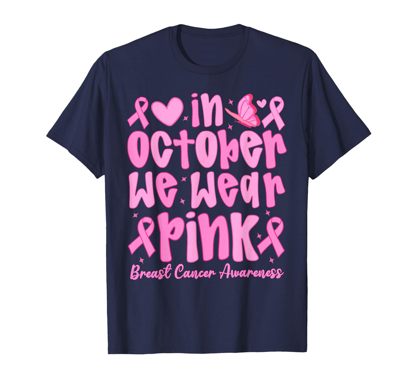 In October We Wear Pink Breast Cancer Women Girls Kids T-Shirt