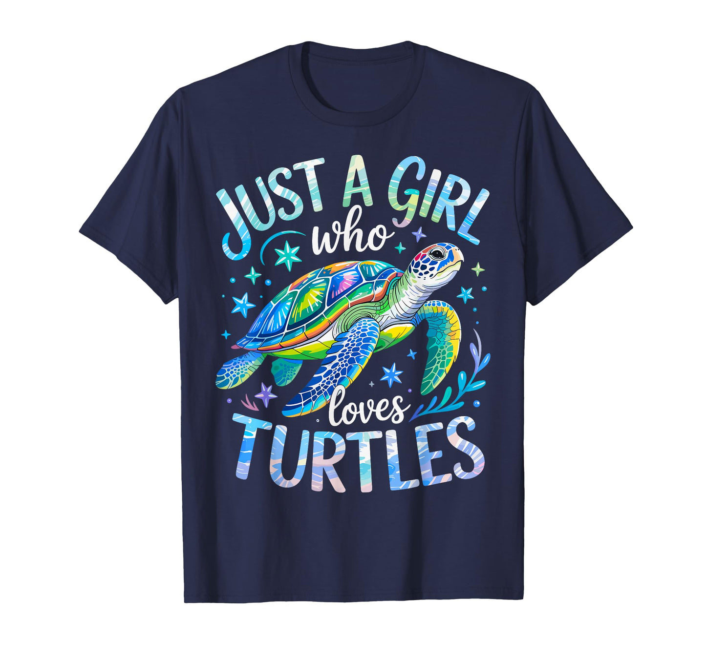 Sea Turtle Cute Just a Girl Who Loves Turtles T-Shirt