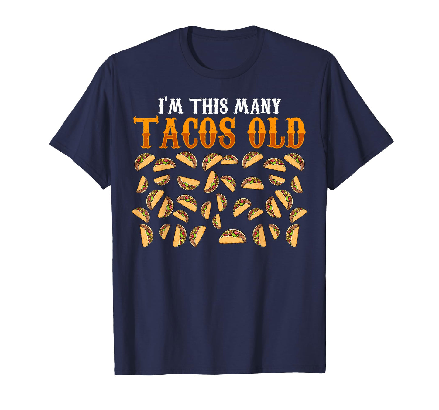 Funny 37 Year Old Taco Lovers Gag Gift, 37th Birthday T-Shirt