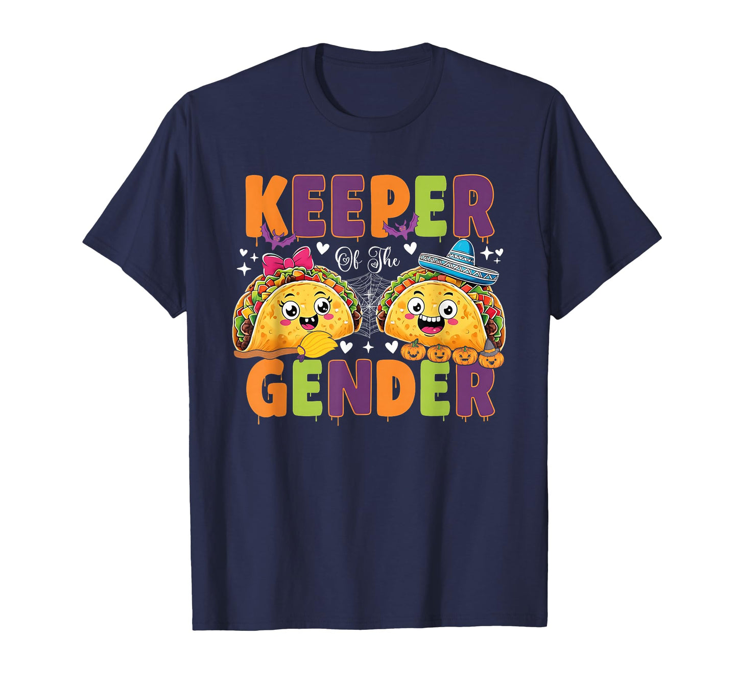 Mexican Gender Reveal Halloween Keeper of The Gender Tacos T-Shirt