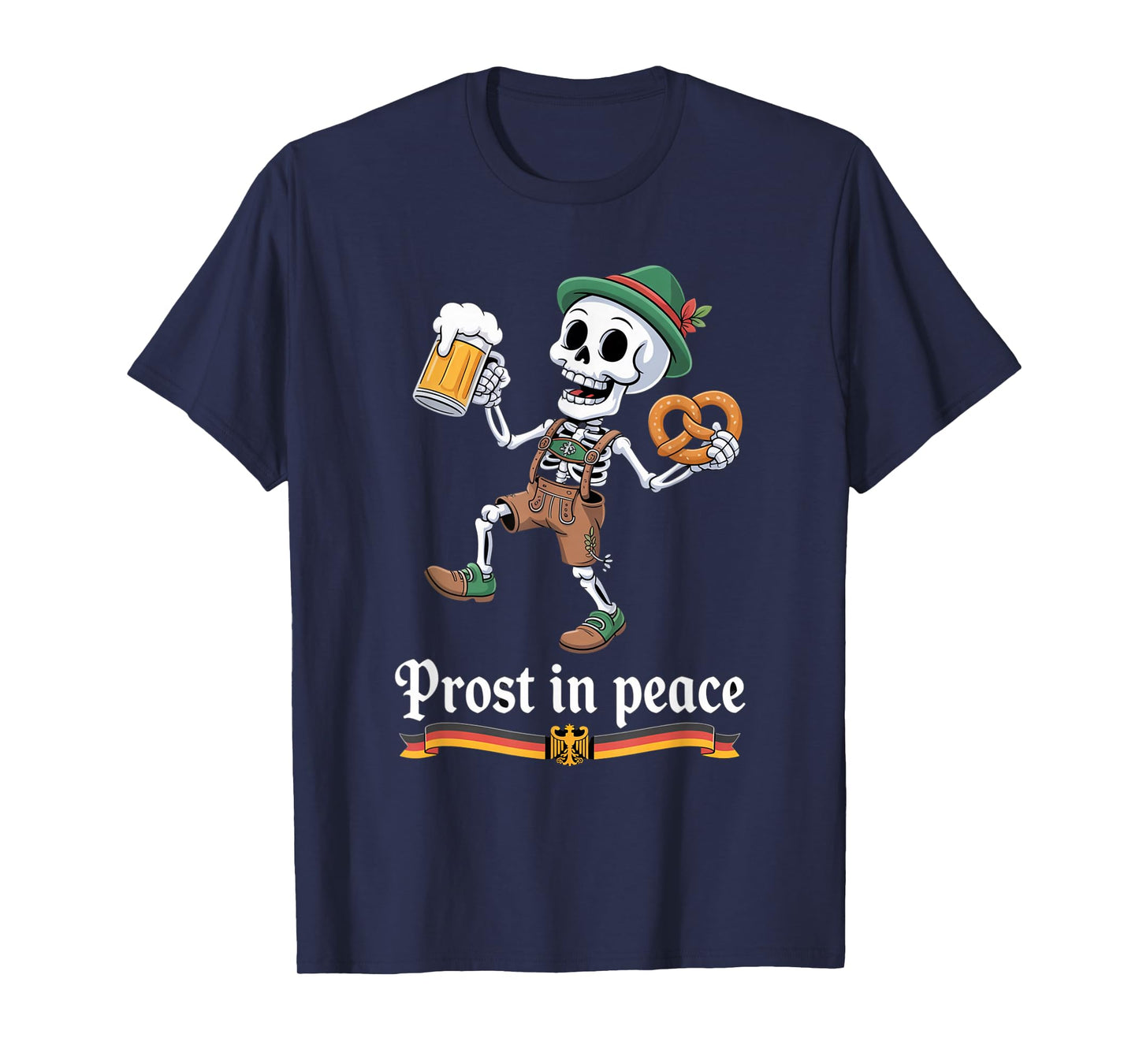 Prost in Peace Funny Oktoberfest Halloween Skeleton Beer T-Shirt