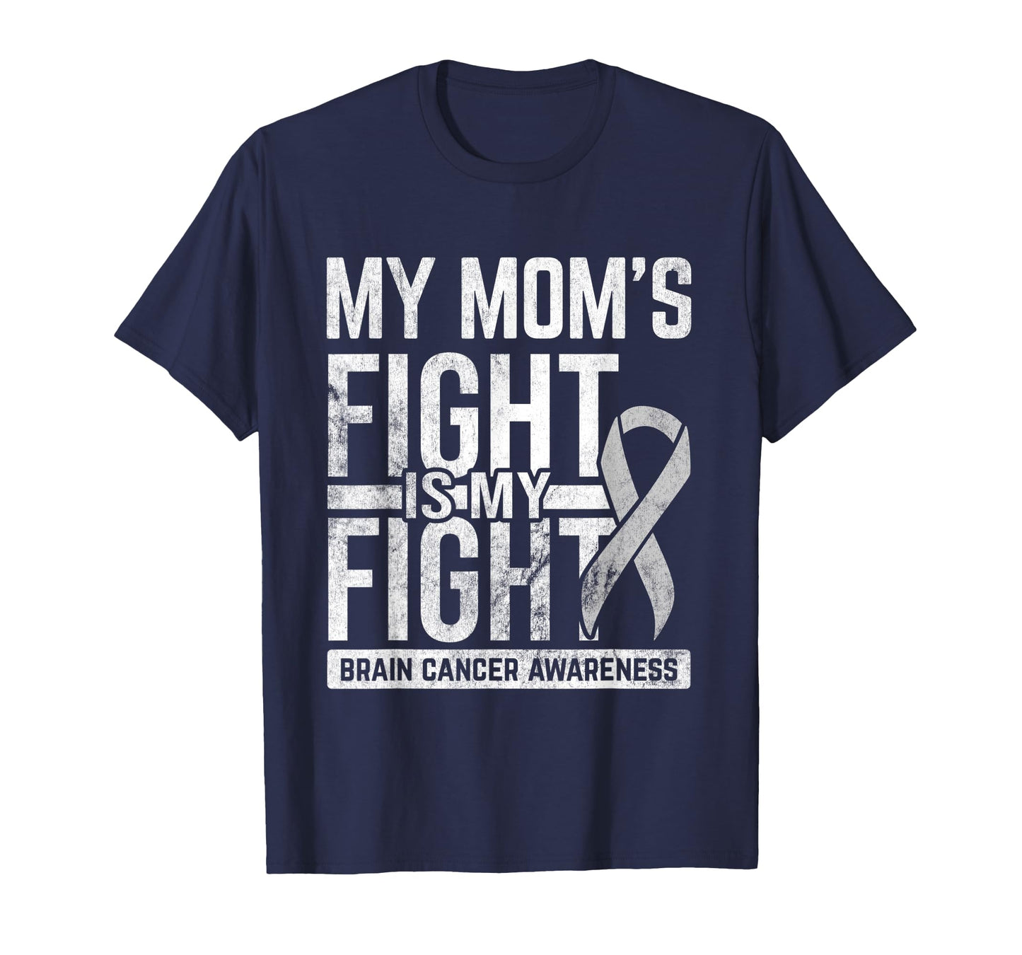 Mom's Fight My Fight Brain Cancer Awareness Brain Tumor T-Shirt
