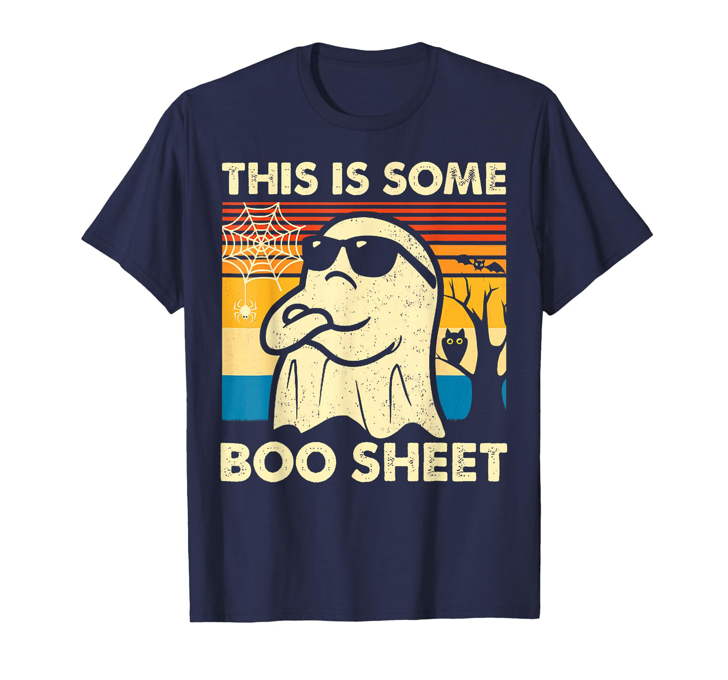 This is Some Boo Sheet Ghost Retro Funny Halloween Men Women T-Shirt