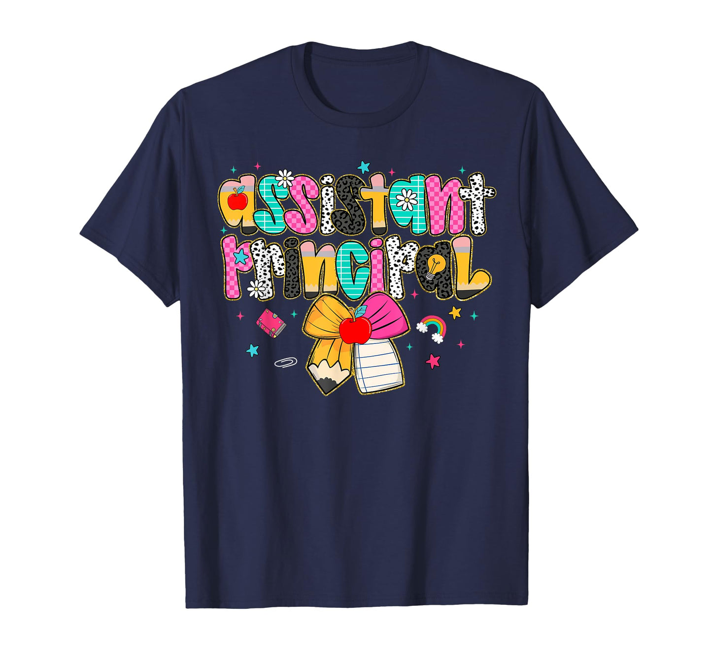Assistant Principal Happy First Day Of School Back To School T-Shirt
