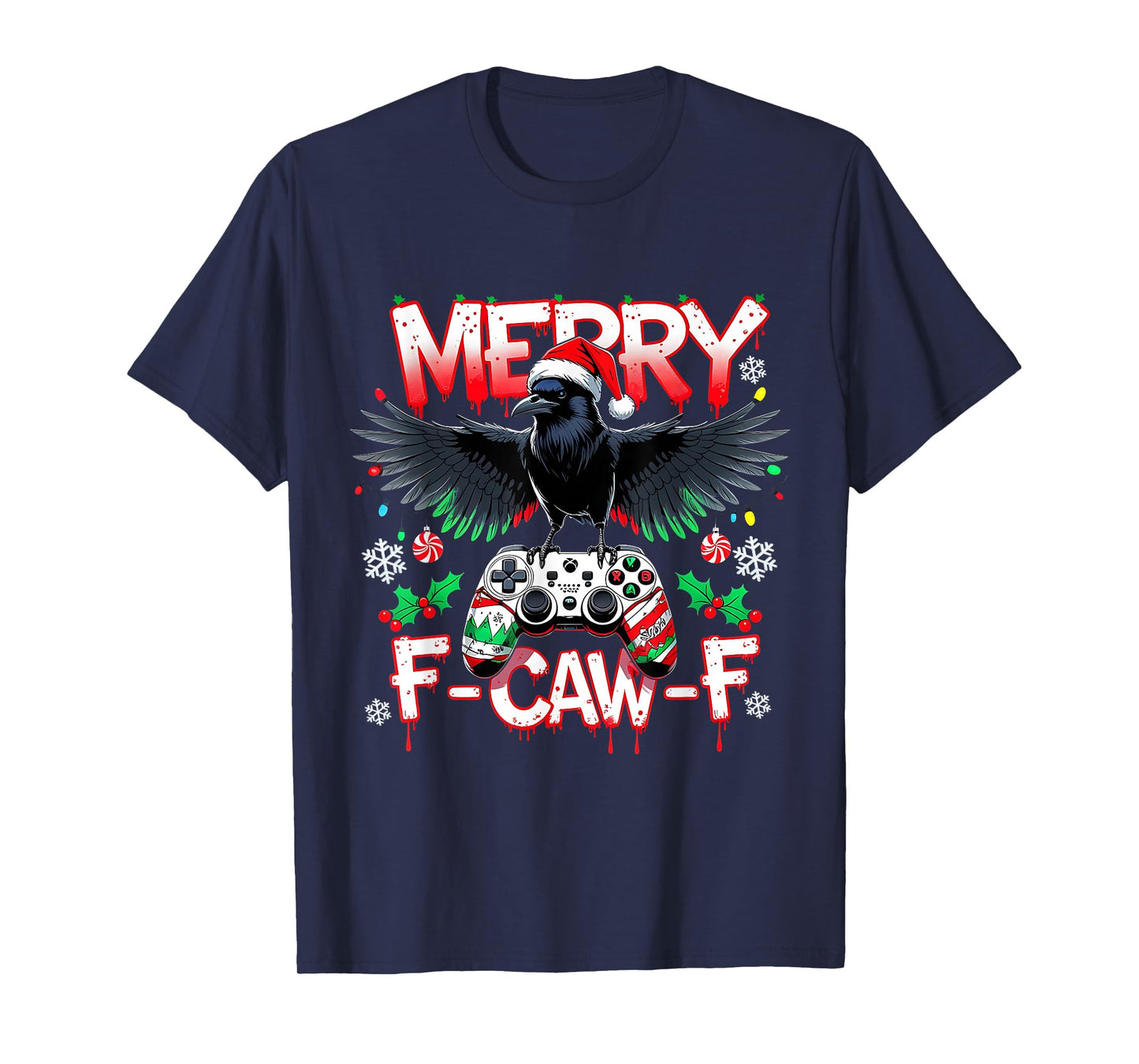 Merry F-Caw-F Gamer Crow Funny Christmas Holiday Tee T-Shirt