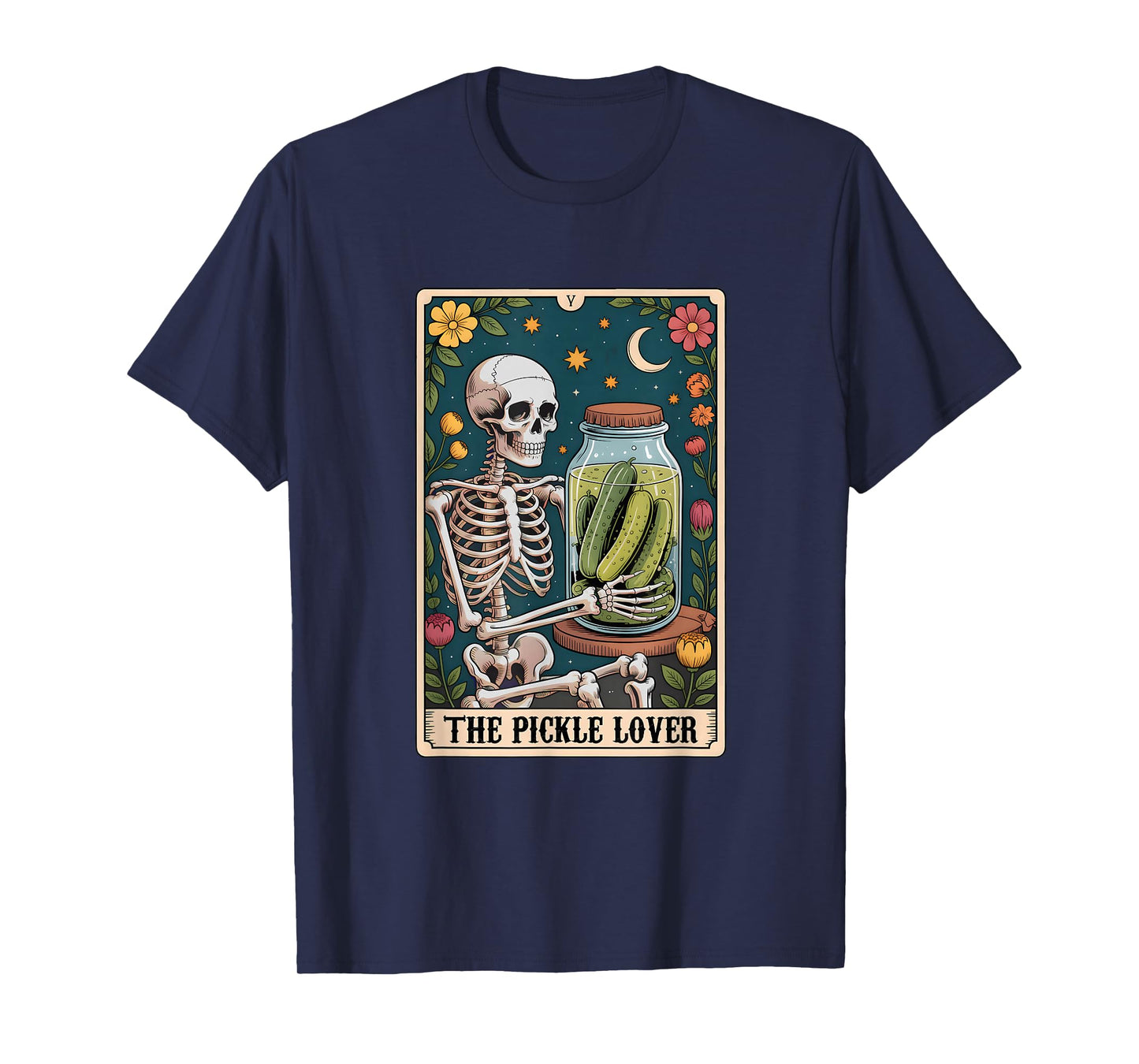 Tarot Pickle Lover Pickles Foodie Skeleton Tarot Card Funny T-Shirt