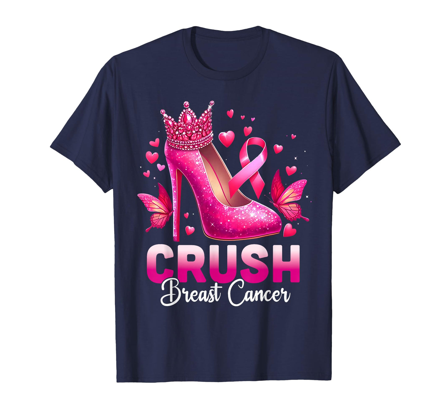 Crush Breast Cancer Awareness Bling Pink Ribbon High Heel T-Shirt
