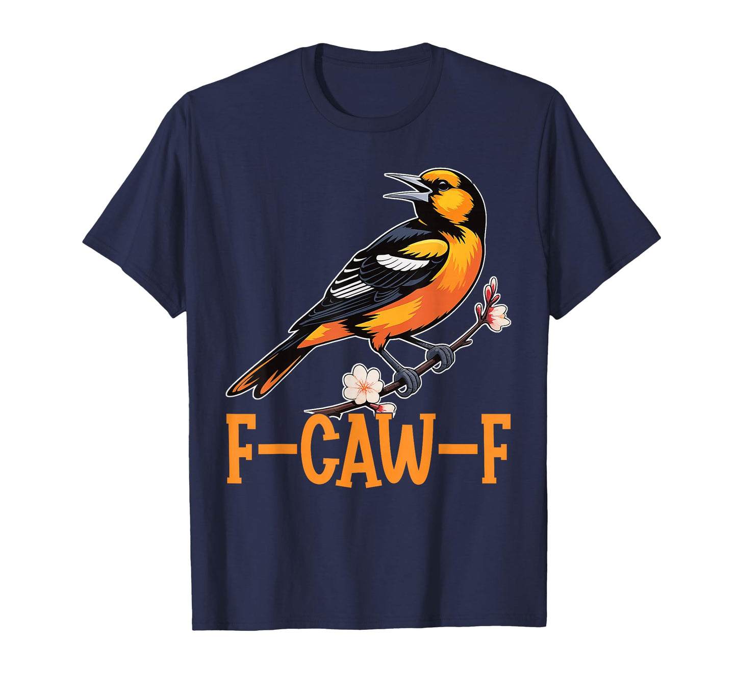 Cardinal Bird, F-Caw-F Funny Bird FCAWF Adult Humor T-Shirt