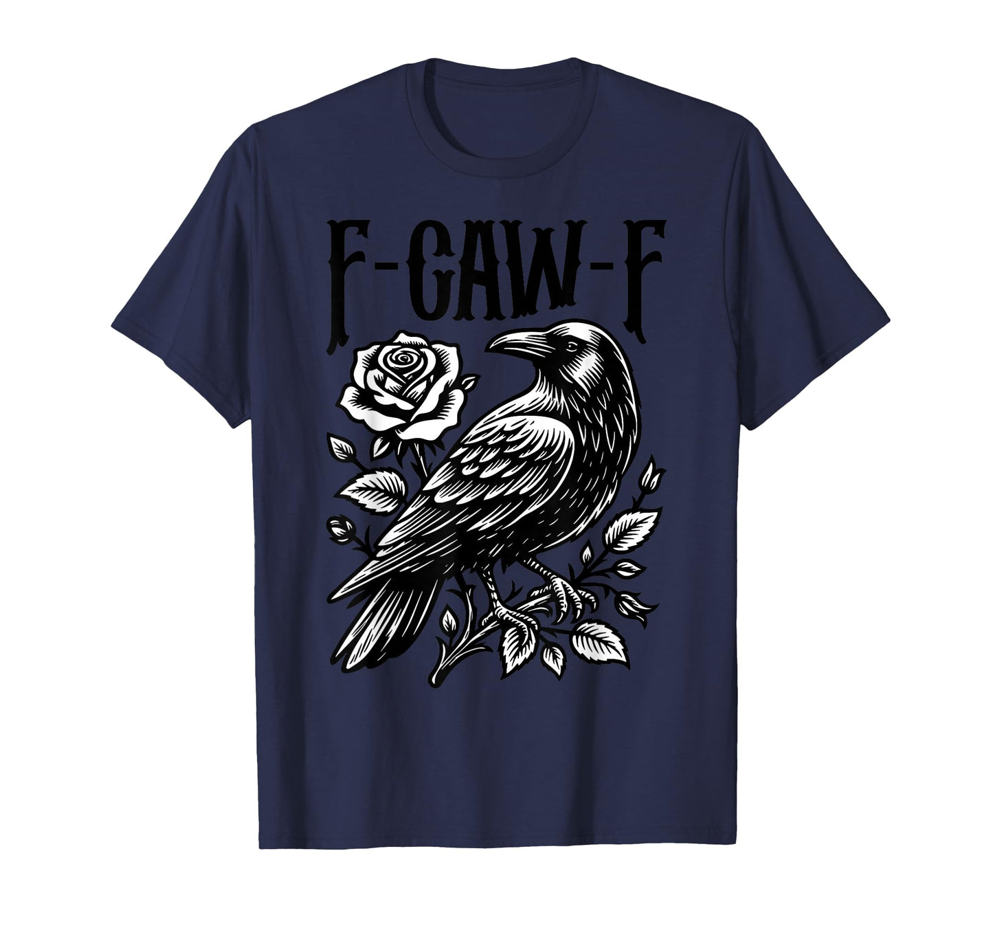 Halloween F Caw F Black Bird F-Caw-F Crow Women Men T-Shirt