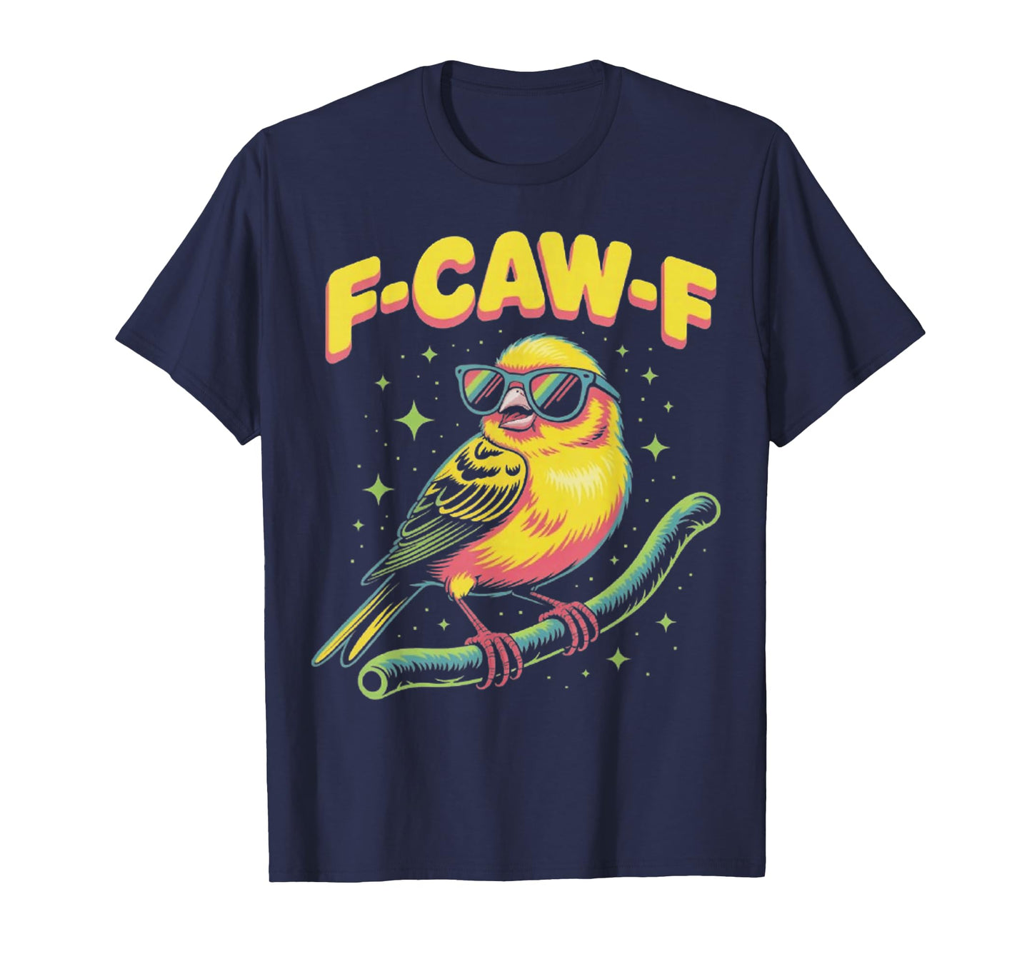 F-Caw-F Funny Cute Yellow Pink Bird T-Shirt