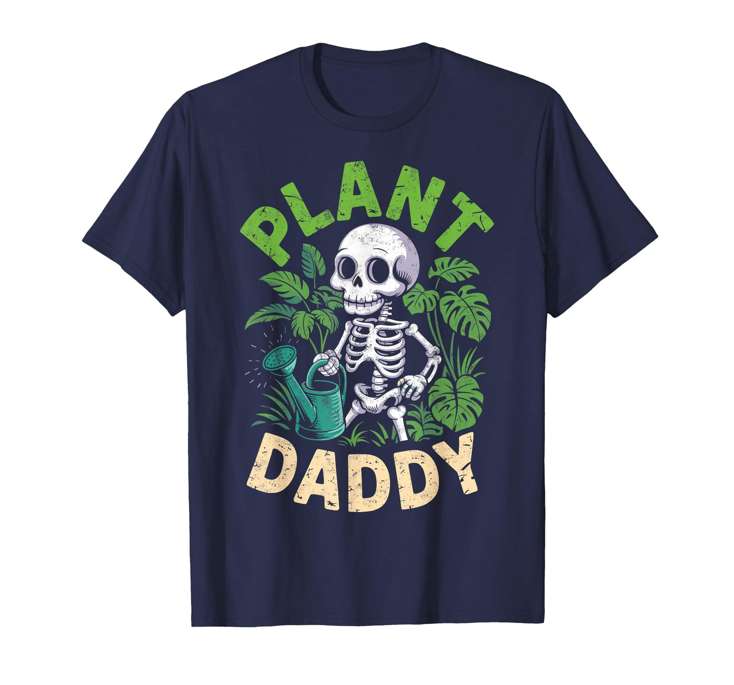Plant Daddy Skeleton Floral Garden Lover Botanical Plants T-Shirt