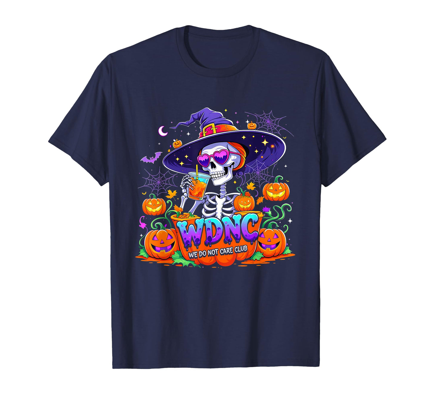 Proud Member WDNC We Do Not Care Club Skeleton Halloween T-Shirt