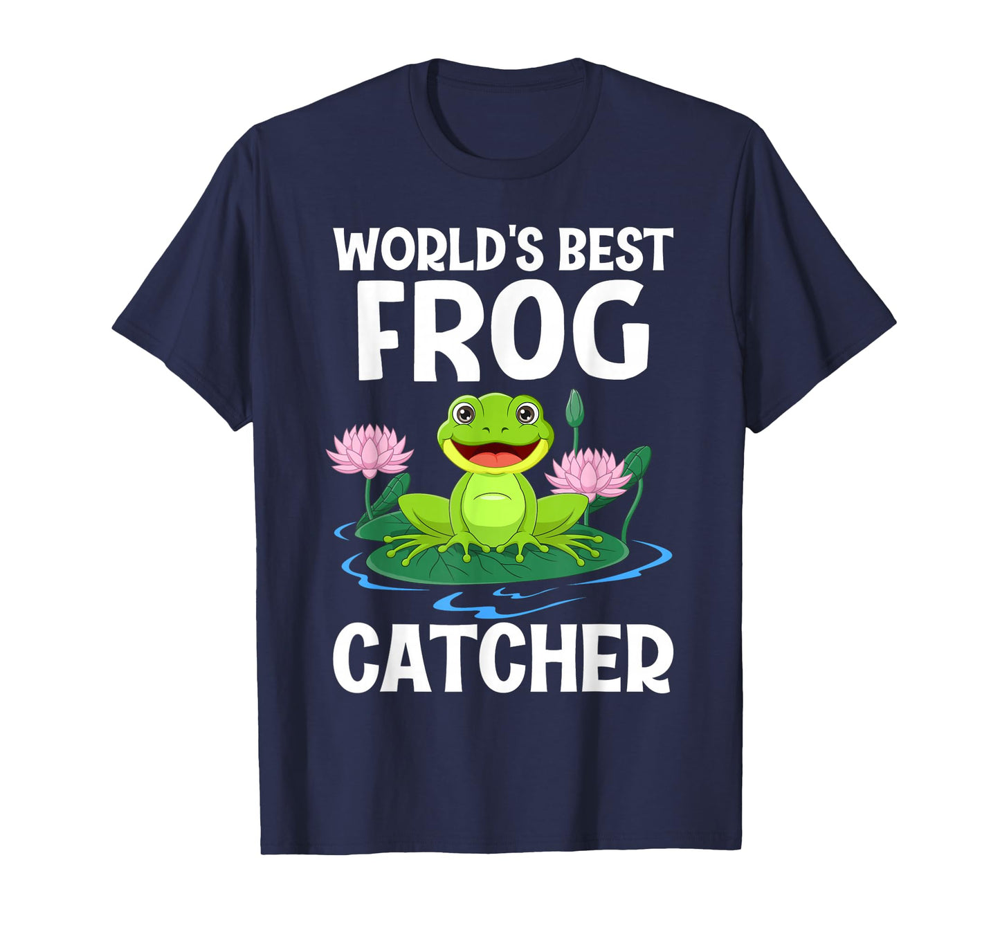 World's Best Frog Catcher T-Shirt
