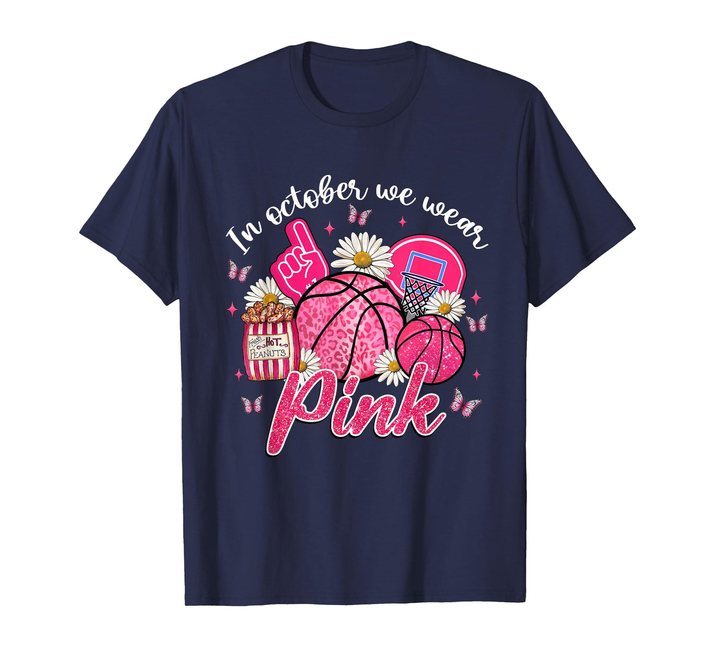 In October We Wear Pink Basketball Breast Cancer Awareness T-Shirt