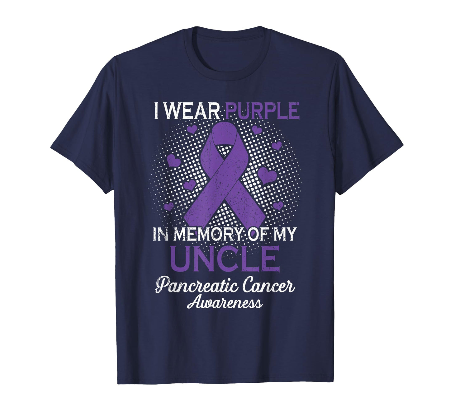 I Wear Purple Purple In Memory Of Uncle Pancreatic Cancer T-Shirt