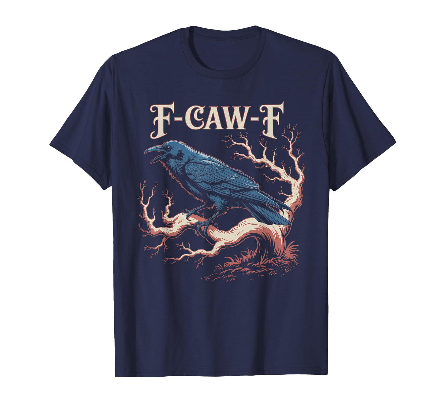 Black Crow, F-Caw-F Funny Black Bird Moon Gothic Adult Humor T-Shirt