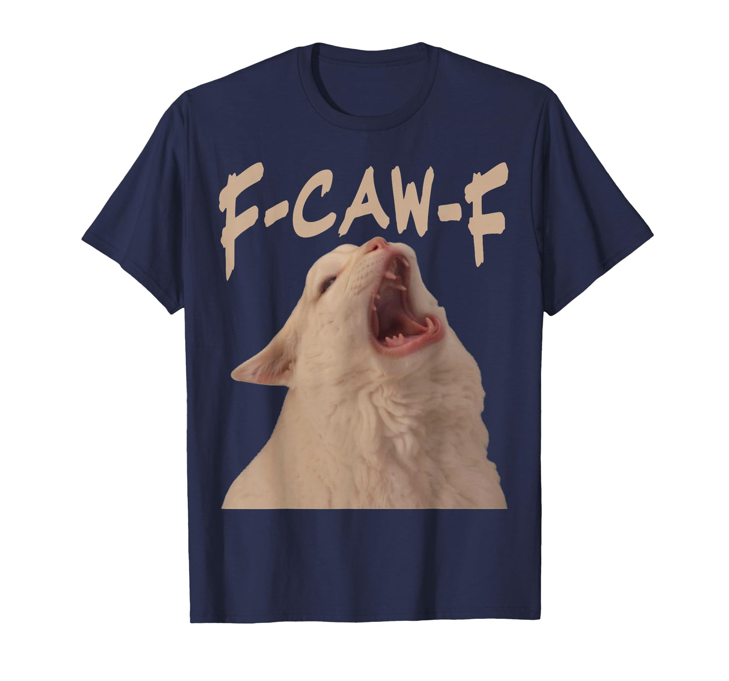 F Caw F Cat T-Shirt
