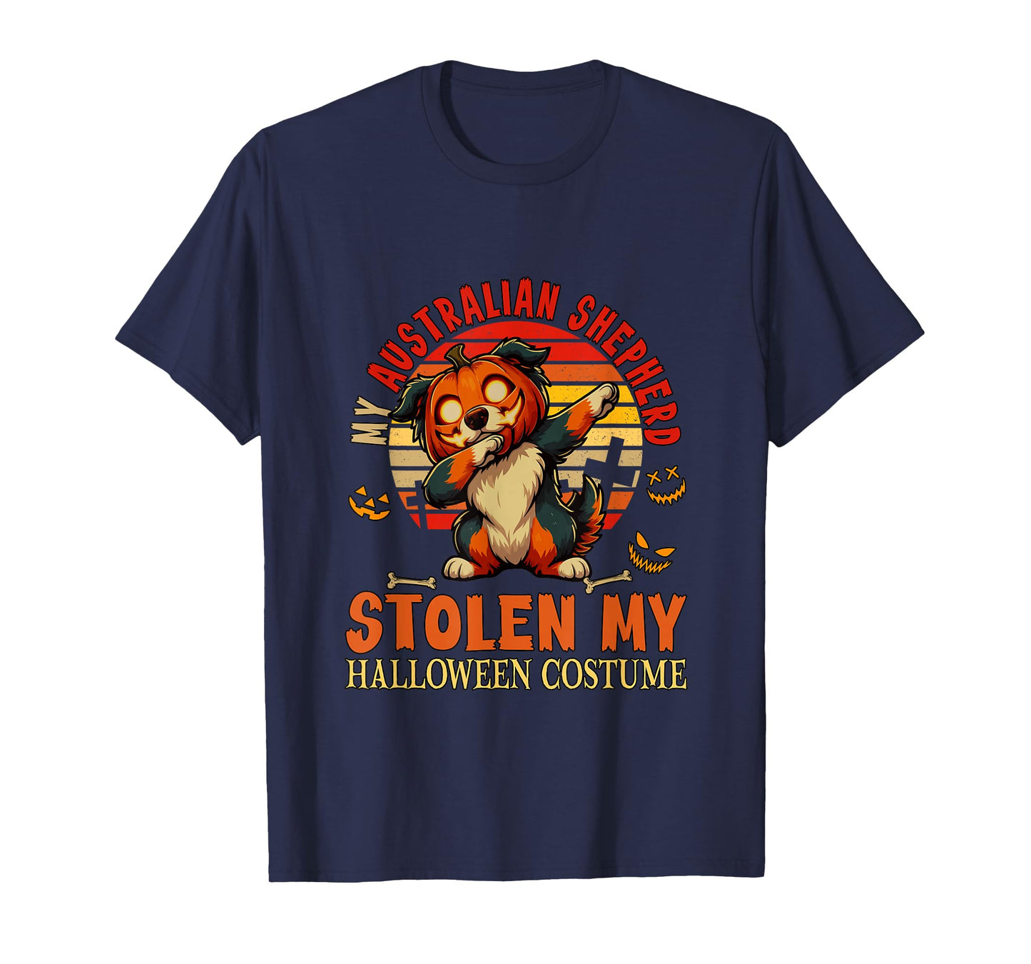 Australian Shepherd Stolen My Halloween Costume Dog Owner T-Shirt