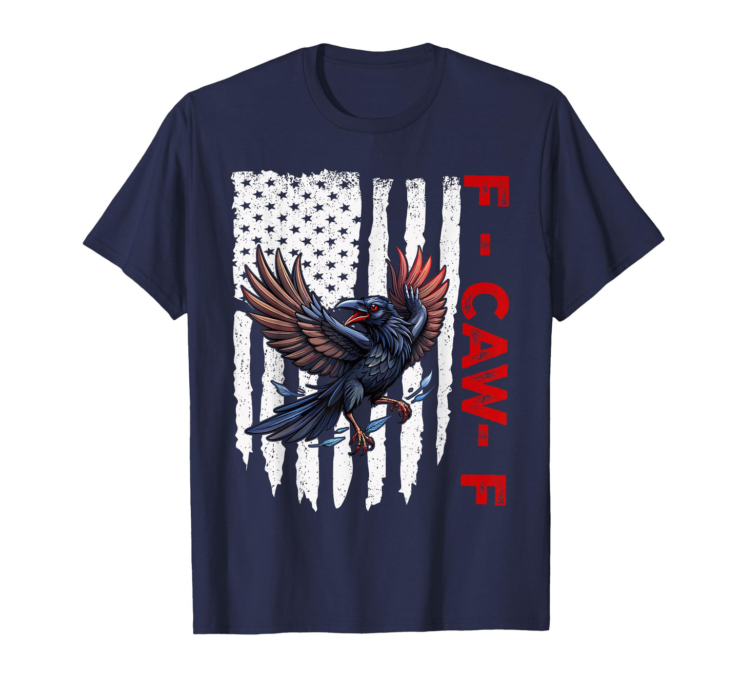 F-Caw-F Black Crow Black Bird Retro USA Flag Vintage F-Caw-F T-Shirt