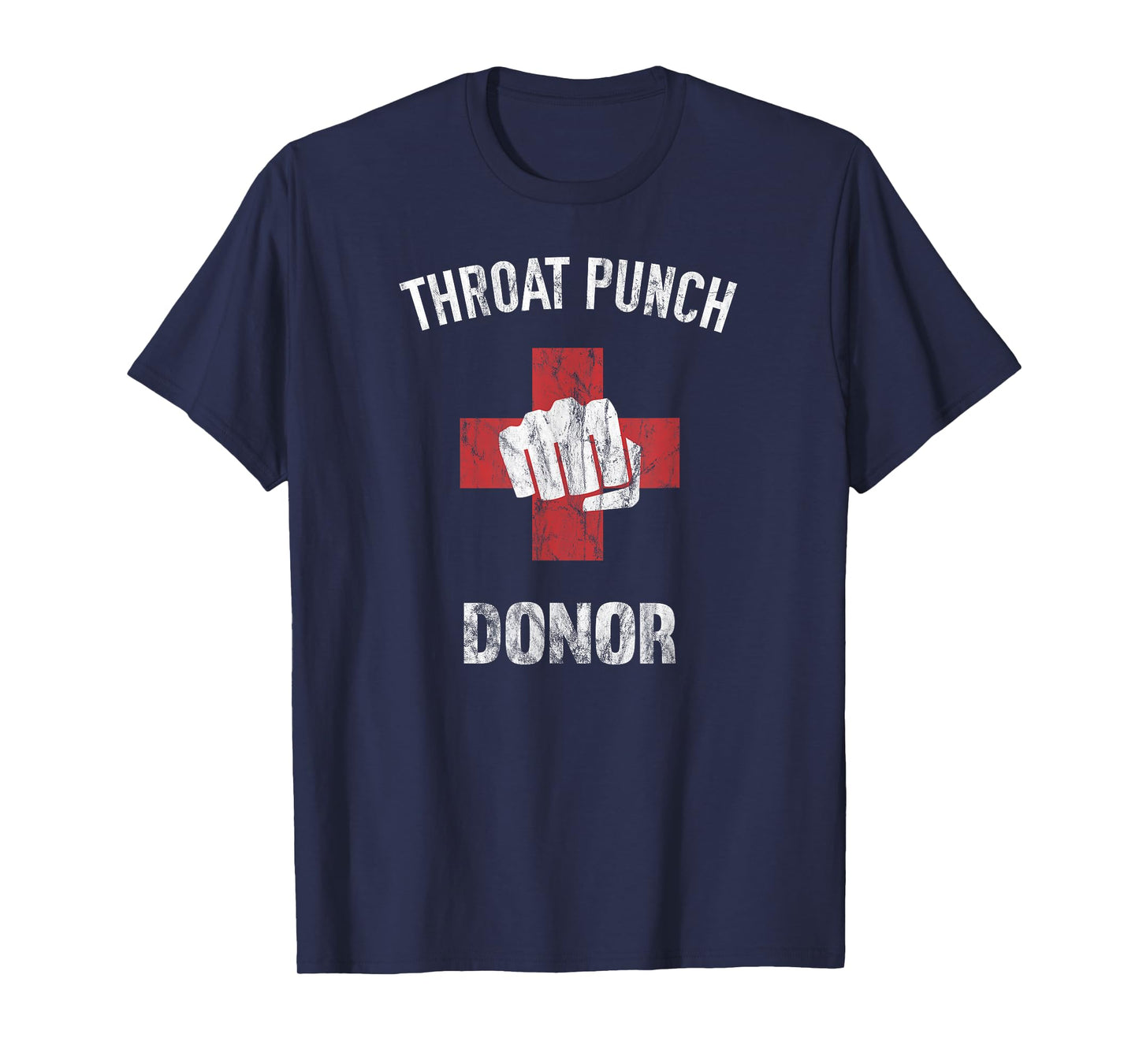 Throat Punch Donor Medic T-Shirt T-Shirt