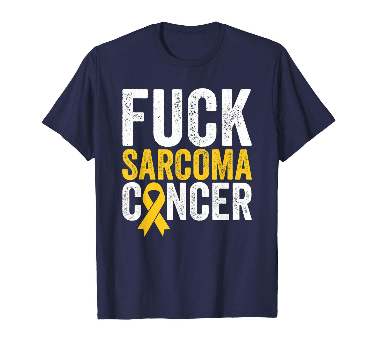 Sarcoma Cancer Awareness Sarcoma Cancer Fighter Survivor T-Shirt