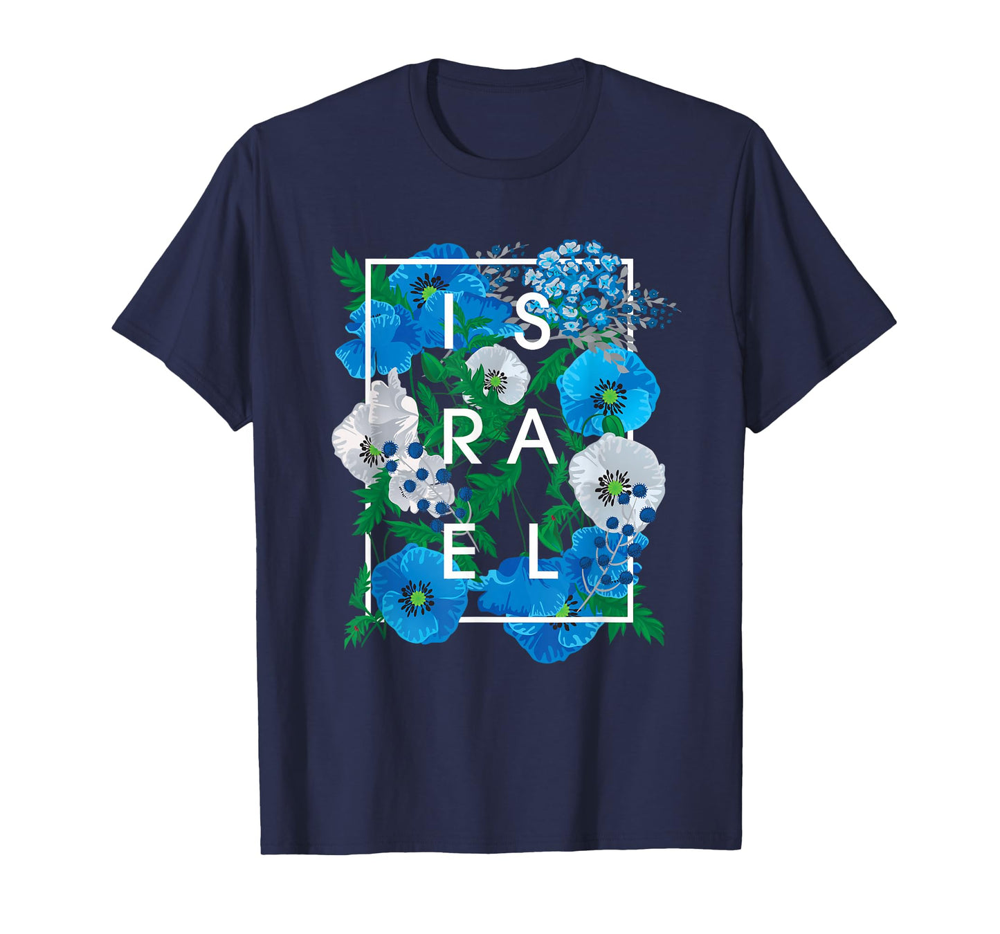 Flowers of Israel Word Art - Israeli Pride T-Shirt