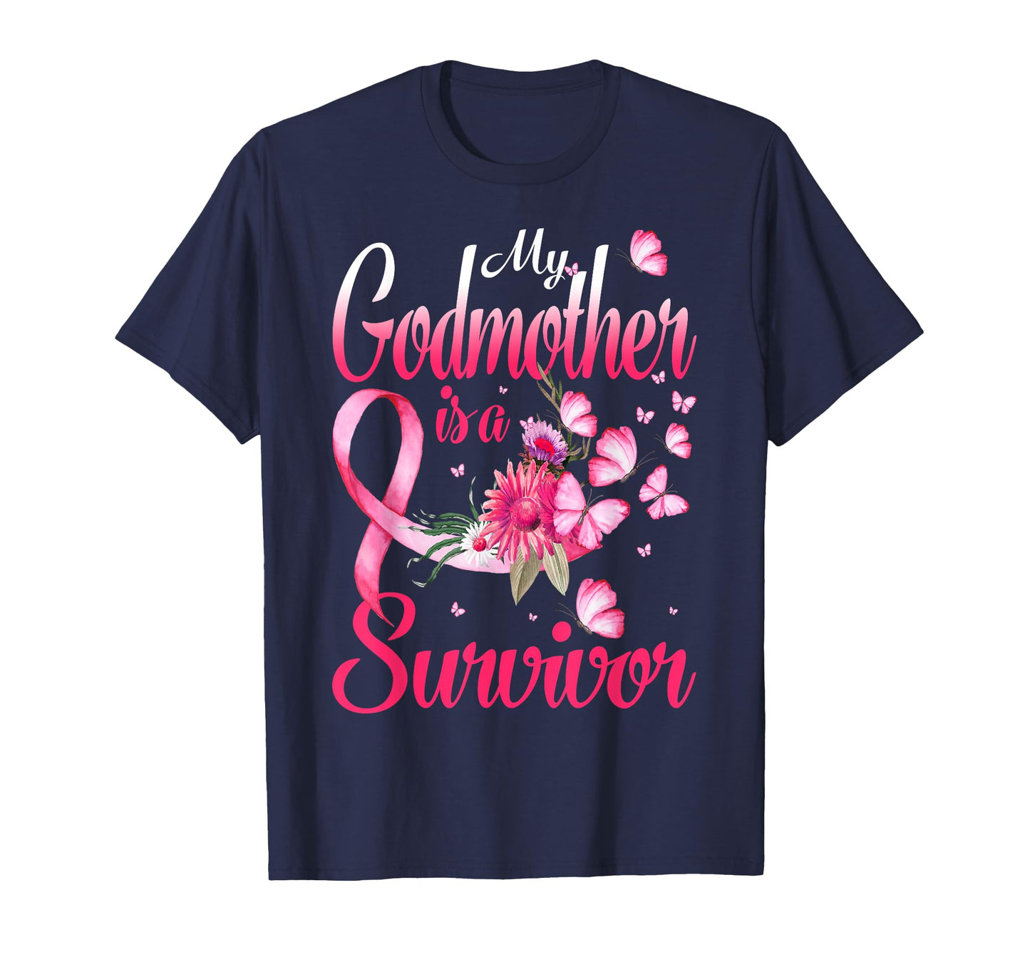 My Godmother Is A Survivor Butterfly Breast Cancer Awareness T-Shirt