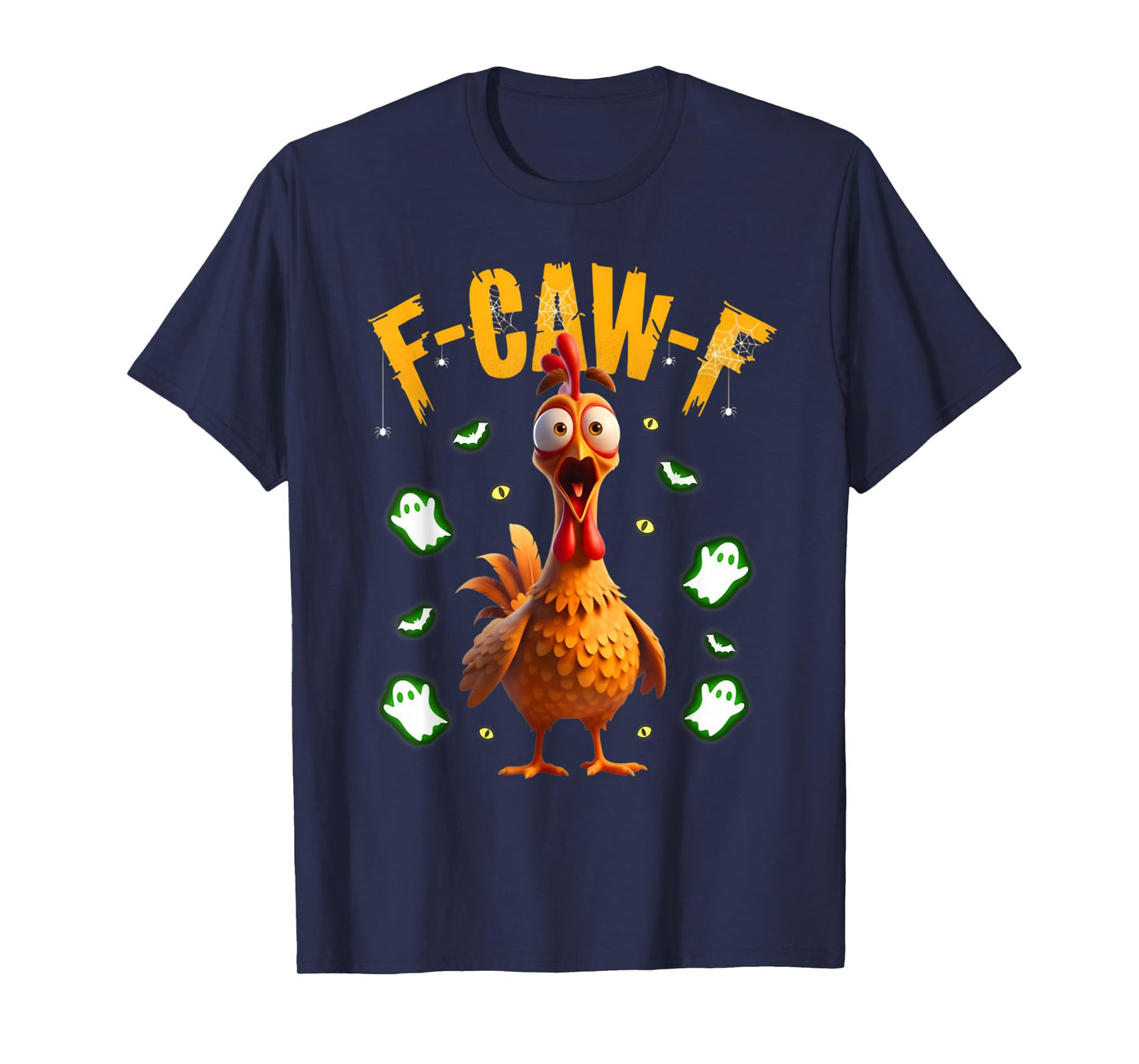Chicken F-Caw-F Scary Halloween Costume Tee T-Shirt
