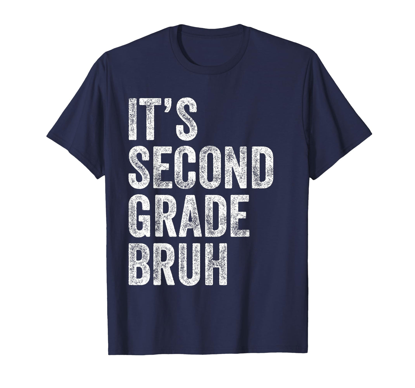 It's Second Garde 2nd Grade Bruh Teacher Back To School T-Shirt