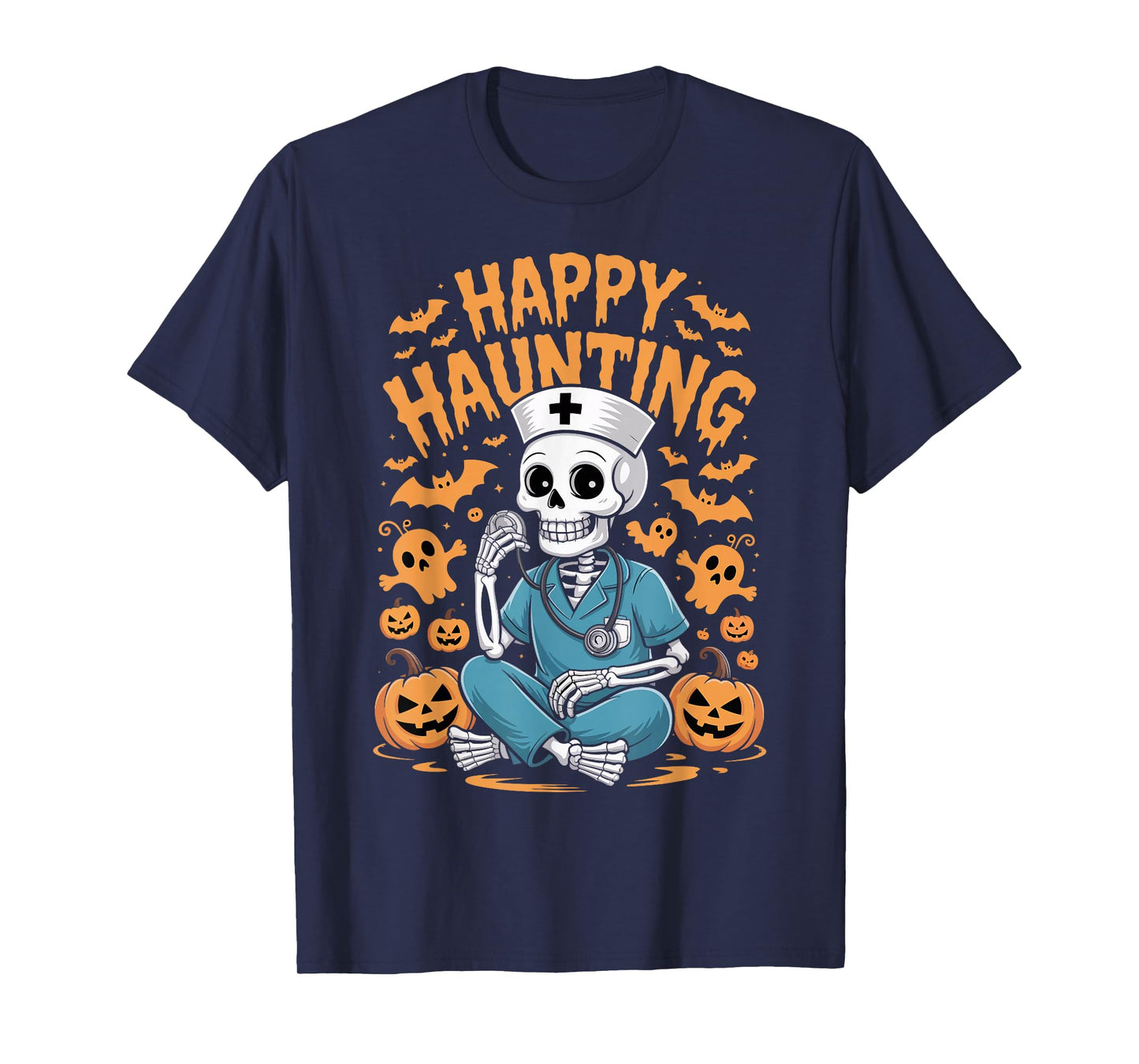 Halloween Nurse Skeleton Happy Haunting T-Shirt