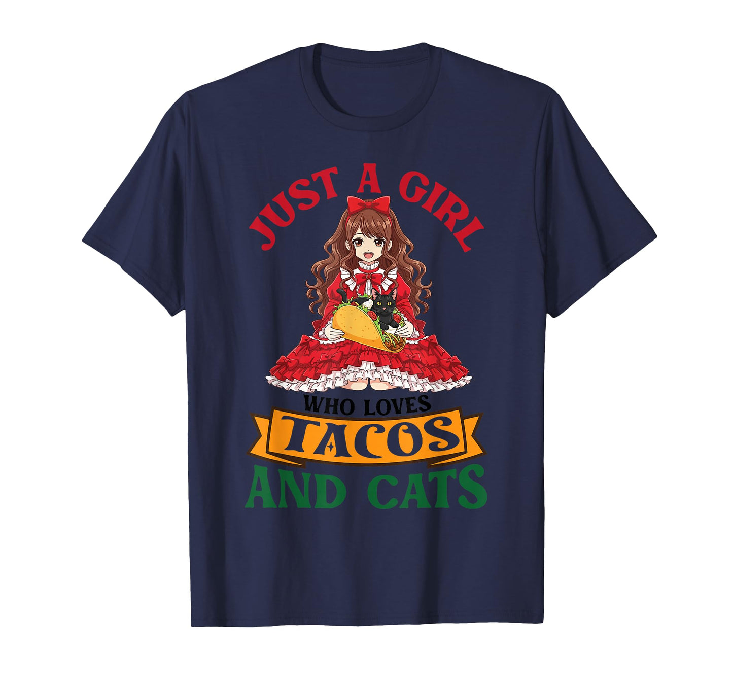 Just A Girl Who Loves Tacos and Bombay Cats Mother Mommy T-Shirt