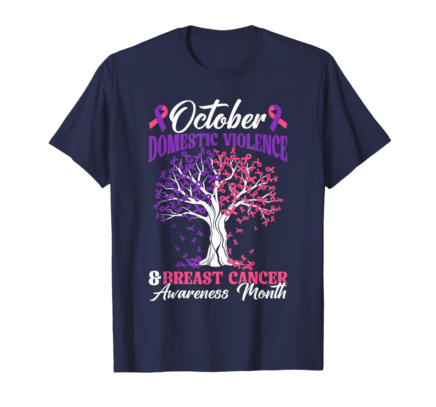 Domestic Violence and Breast Cancer Awareness Men Women Kids T-Shirt