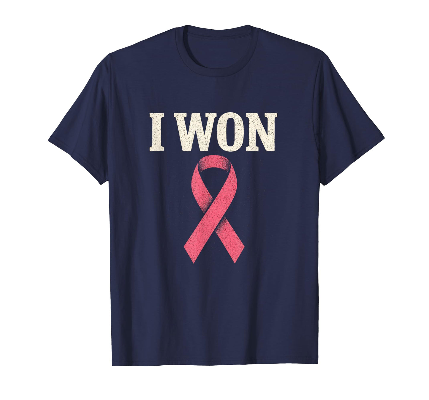 I Won - Breast Cancer Awareness Survivor T-Shirt