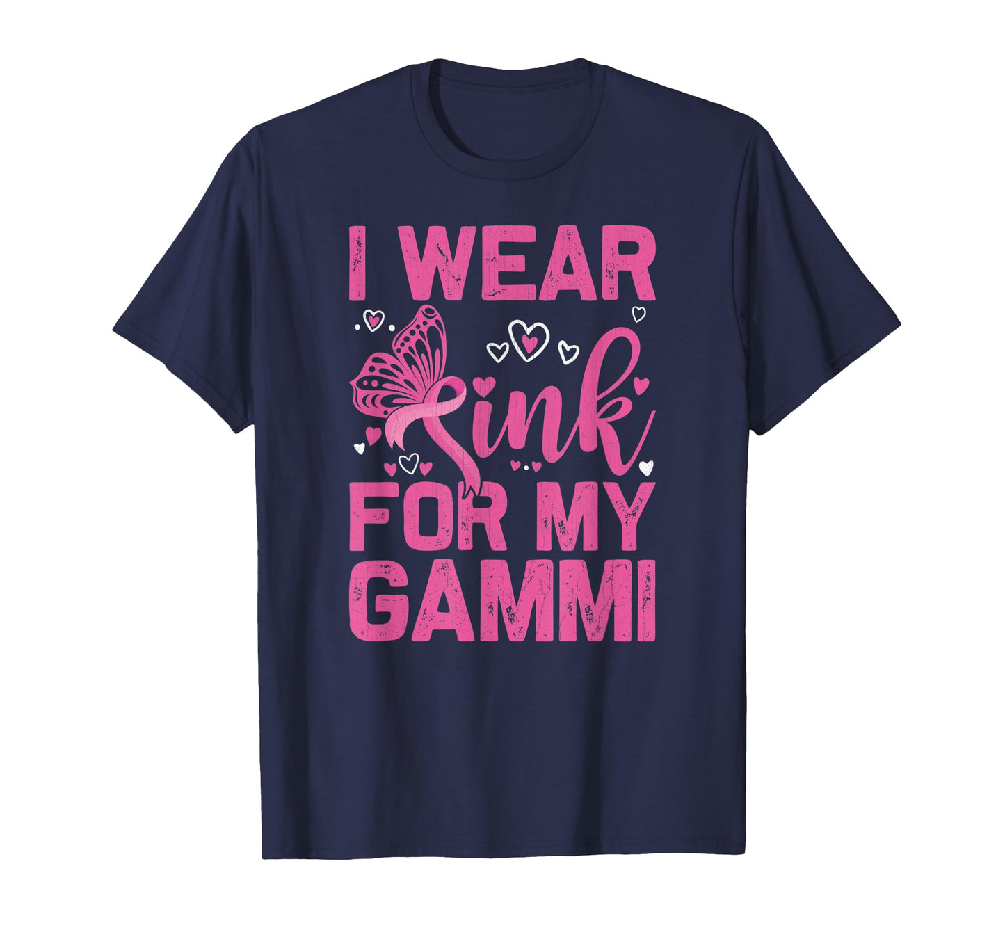 I Wear Pink For My Gammi October Breast Cancer Awareness Day T-Shirt