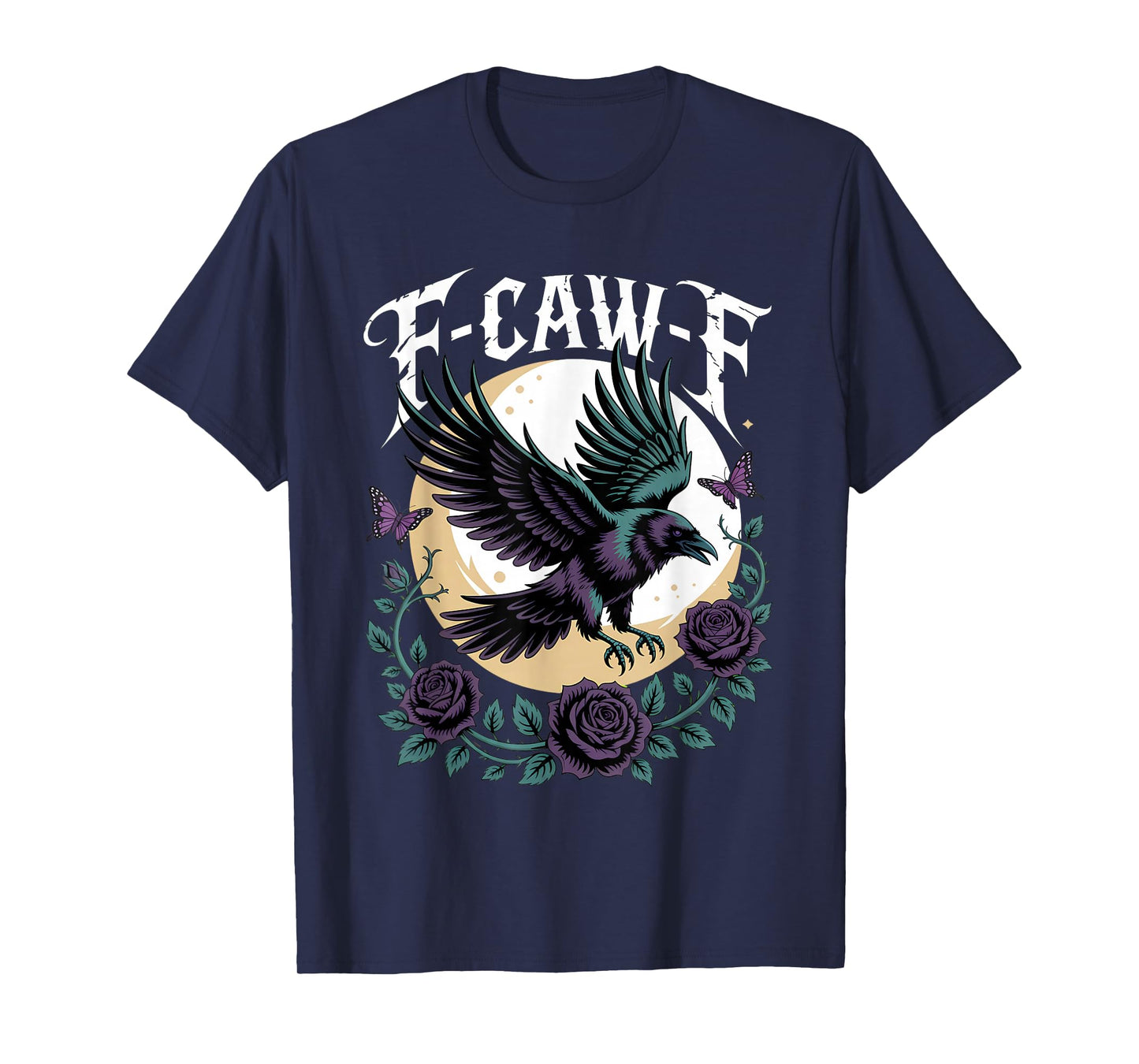 F CAW F Gothic Fly Raven Crow Moon Rose Fantasy Butterfly T-Shirt