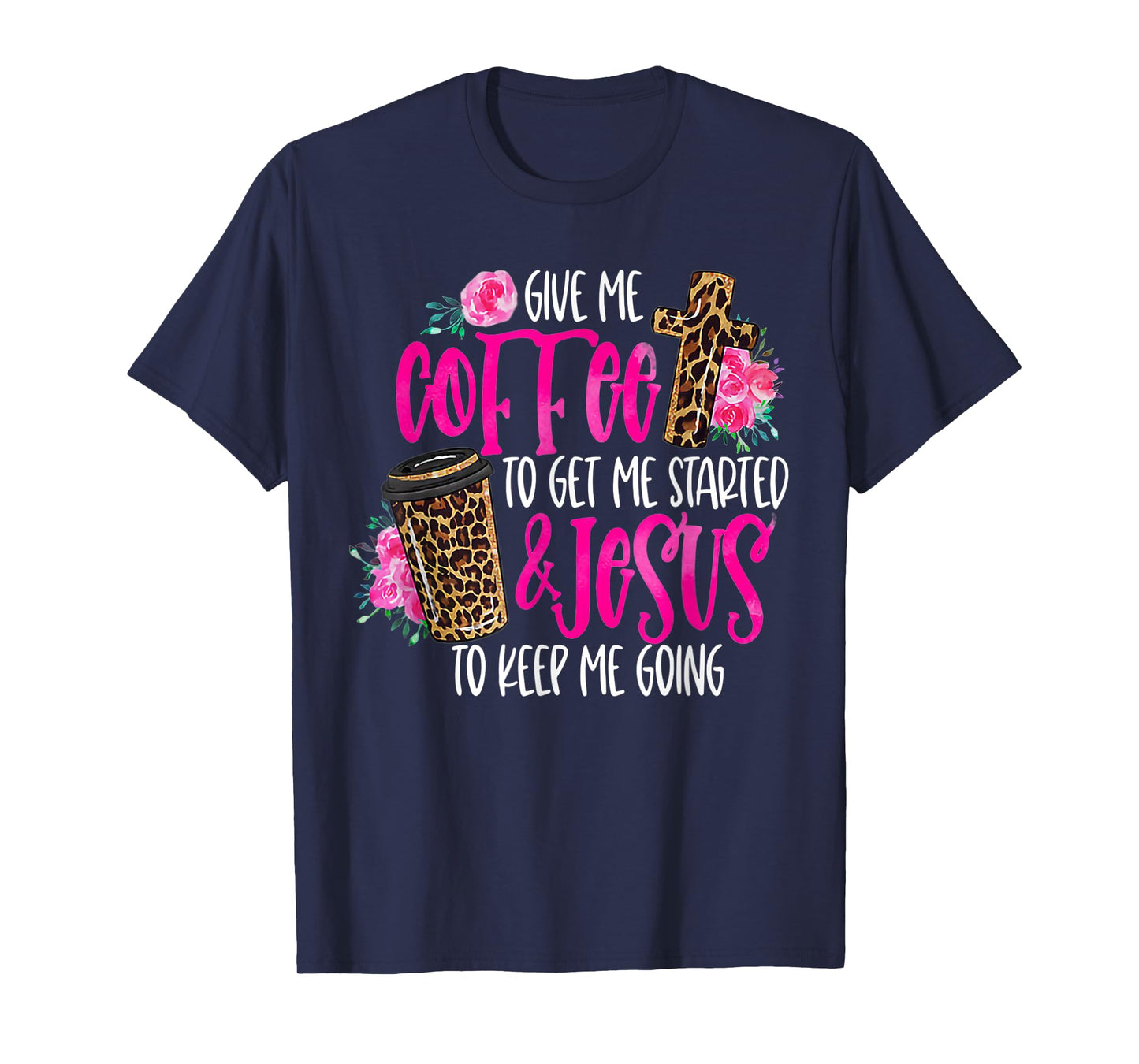 Coffee and Jesus Women's Misses Unisex Plus Size Teacher T-Shirt