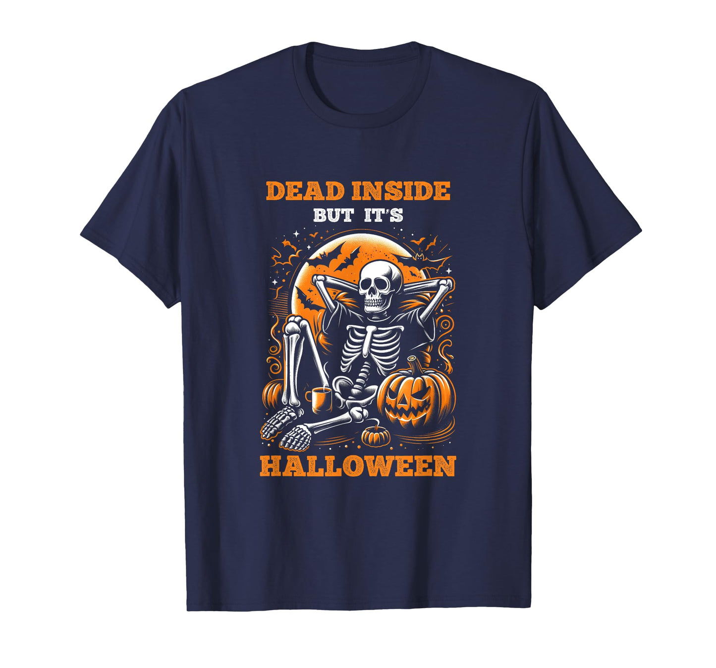 Dead-Inside But Its Halloween Spooky Skeleton Bats Pumpkin T-Shirt