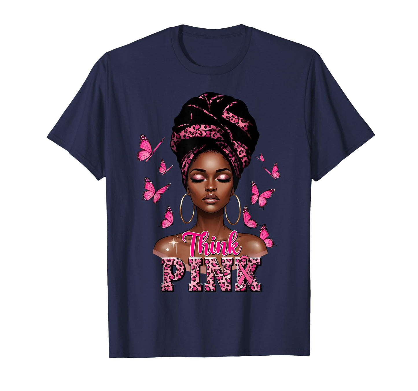 Think Pink Afro Girl Breast Cancer Pink Ribbon Black Woman T-Shirt