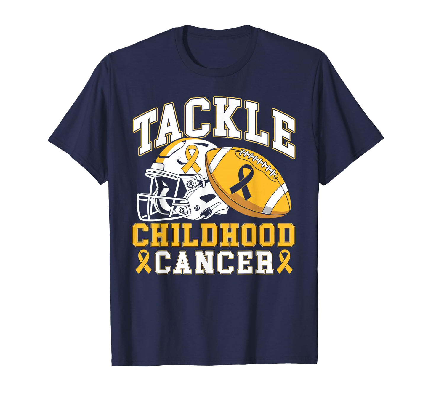 Tackle Childhood Cancer Awareness Football Gold Ribbon T-Shirt