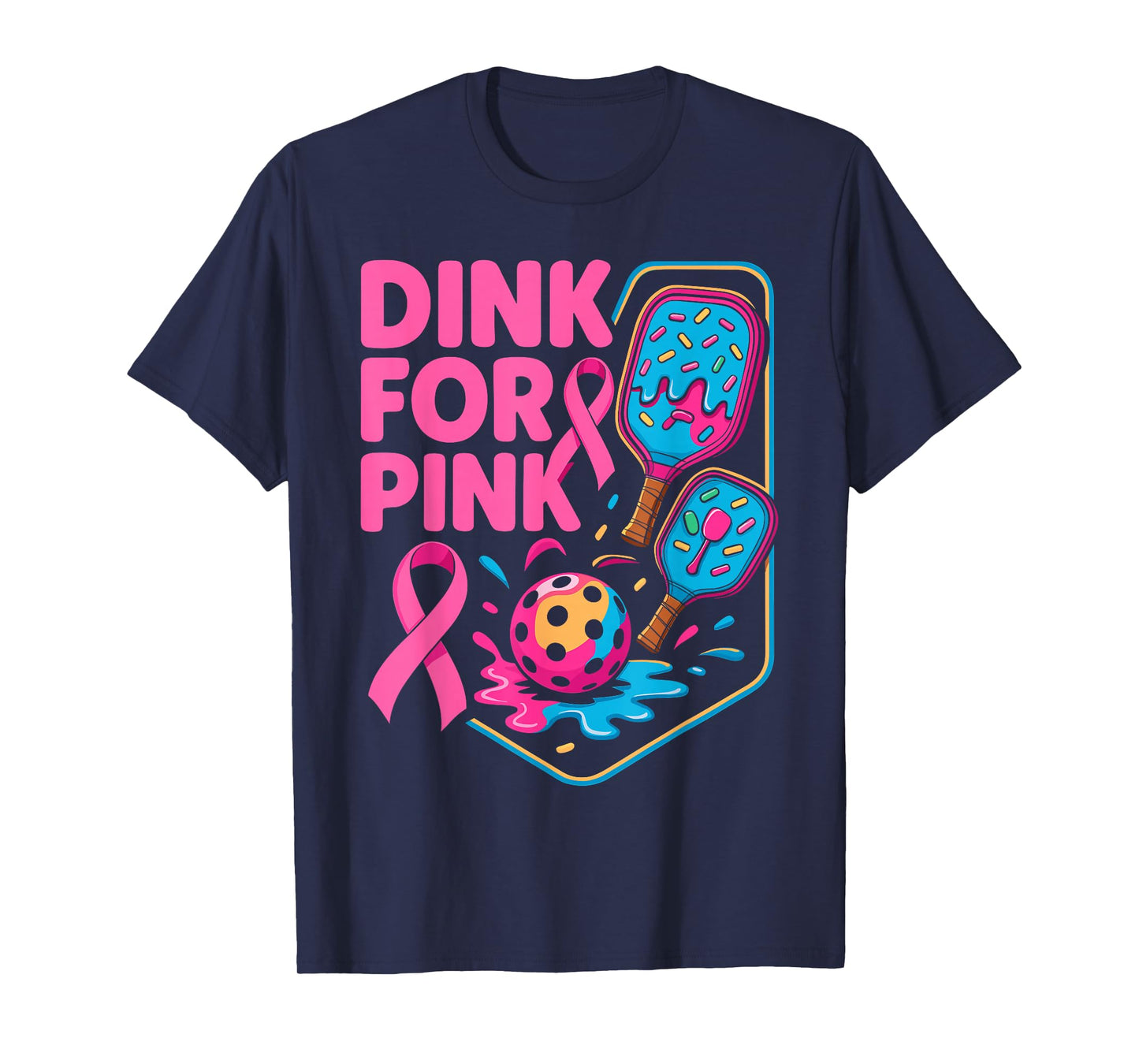 Dink For Pink Breast Cancer Awareness Pickleball Pink Ribbon T-Shirt