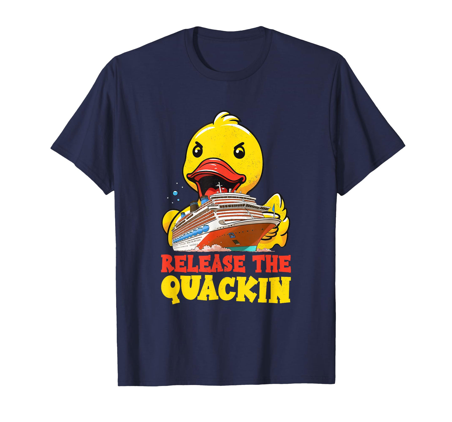 Release The Quackin Funny Rubber Duck Boat Cruise Men Kids T-Shirt