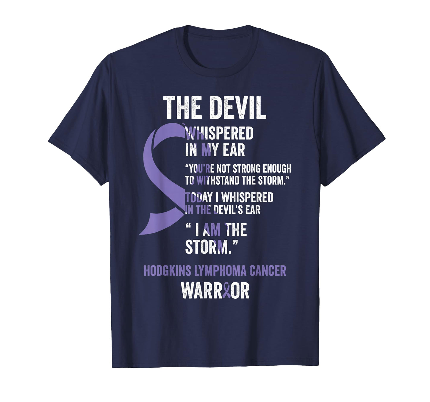 The Devil- Hodgkins Lymphoma Cancer Awareness Support Ribbon T-Shirt